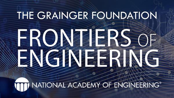 NAE Awards The Grainger Foundation Frontiers of Engineering Grants for Advancement of Interdisciplinary Research